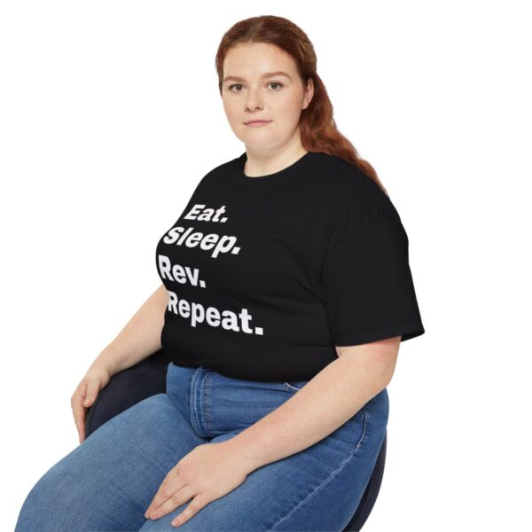 Eat, Sleep, Rev, Repeat T-Shirt - Image 11