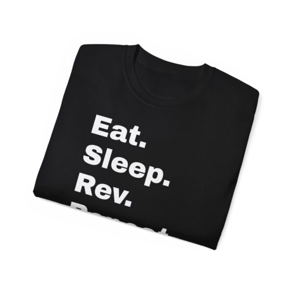 Eat, Sleep, Rev, Repeat T-Shirt - Image 5